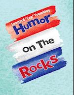 Humor On the Rocks
