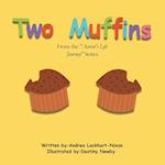 Two Muffins