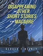 Disappearing and Other Short Stories of the Macabre