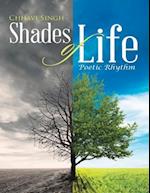 Shades of Life: Poetic Rhythm