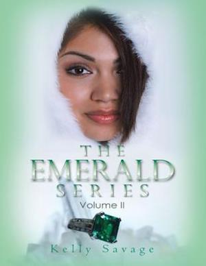 Emerald Series: Volume I I