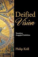 Deified Vision