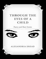 Through the Eyes of a Child: Poetry and Short Stories