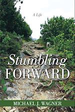 Stumbling Forward
