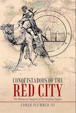 Conquistadors of the Red City