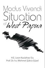 Modus Vivendi Situation of West Papua