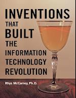 Inventions That Built the Information Technology Revolution