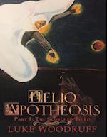 Helio Apotheosis: Part 1: The Scorched Third