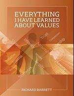 Everything I Have Learned About Values
