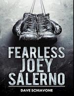 Fearless Joey Salerno