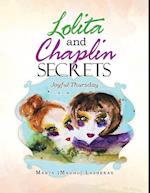 Lolita and Chaplin Secrets: Joyful Thursday