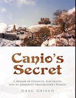 Canio's Secret: A Memoir of Ethnicity, Electricity, and My Immigrant Grandfather's Wisdom