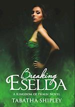 Breaking Eselda