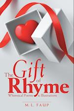 The Gift of Rhyme: Whimsical Poems & Illustrations 