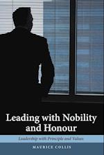 Leading with Nobility and Honour
