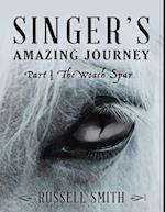 Singer's Amazing Journey: Part I the Woach Spar