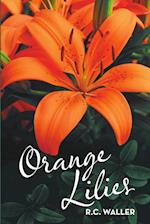 Orange Lilies 