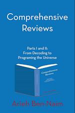 Comprehensive Reviews Parts I and II