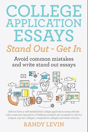 College Application Essays Stand Out - Get In