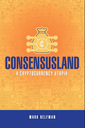 Consensusland