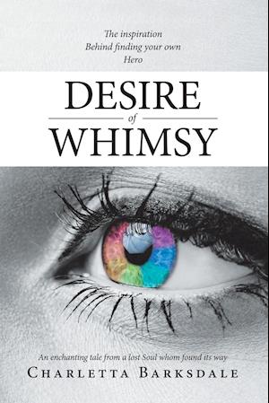 Desire of Whimsy