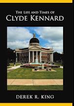 The Life and Times of Clyde Kennard