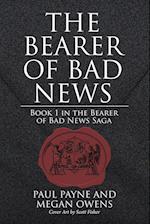 The Bearer of Bad News