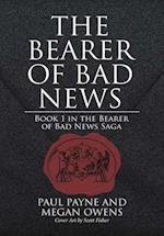 The Bearer of Bad News