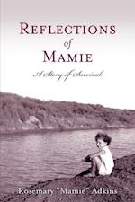 Reflections of Mamie
