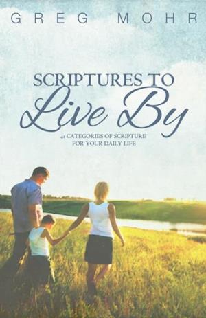 Scriptures to Live By