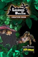 Legends Of Belize Creature Book