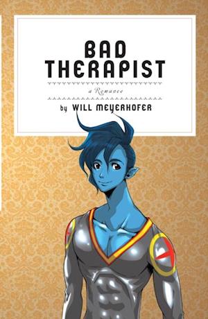 Bad Therapist