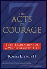 Seven Acts of Courage