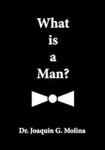 What is a Man ?