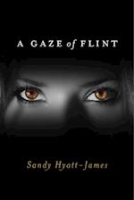 Gaze Of Flint