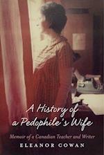History of a Pedophile's Wife