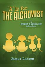 'A' Is for the Alchemist