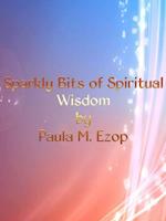 Sparkly Bits of Spiritual Wisdom