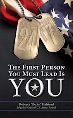 24/7:  The First Person You Must Lead Is You