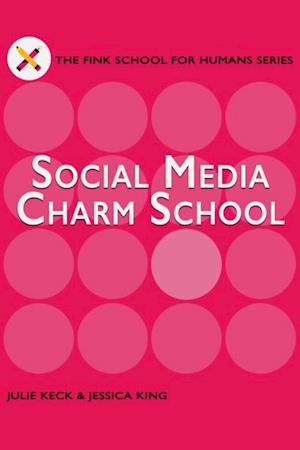 Social Media Charm School