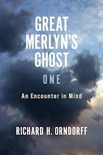 Great Merlyn's Ghost: One