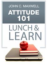 Attitude 101 Lunch & Learn