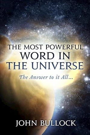 Most Powerful Word in the Universe