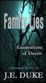 Family Lies - Generations of Deceit