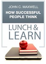 How Successful People Think Lunch & Learn