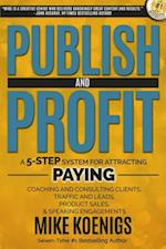 Publish and Profit