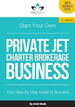 Start Your Own Private Jet Charter Brokerage Business