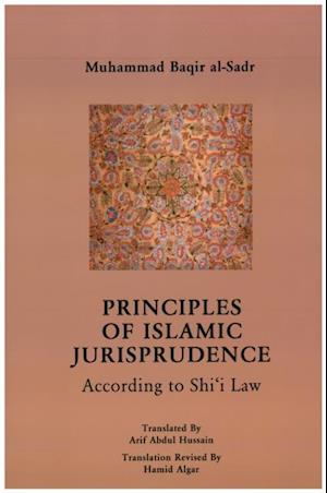 Principles of Islamic Jurisprudence [translated]