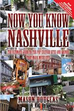 Now You Know Nashville - 2nd Edition