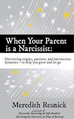 When Your Parent Is a Narcissist